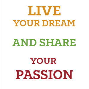 Live your dream